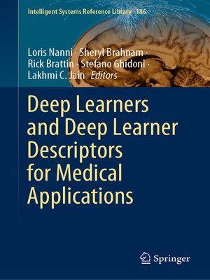 cover image of Deep Learners and Deep Learner Descriptors for Medical Applications